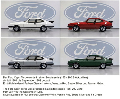 Der Ford Capri Turbo war eine limitierte Sonderserie
        The Ford Capri Turbo was a limited-edition special model